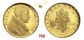 PIO XII (1939-1958) 100 Lire 1958 XX, Roma. Pag. 724 Au g 5,20 Rara FDC