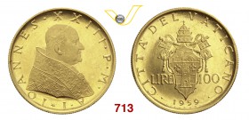 GIOVANNI XXIII (1958-1963) 100 Lire 1959 I, Roma. Pag. 866 Au g 5,18 Molto rara FDC