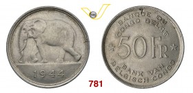 CONGO BELGA LEOPOLDO III (1934-1950) 50 Franchi 1944. Kr. 27 Dav. AAO 9 Ag g 17,66 SPL