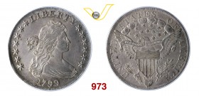 U.S.A. Dollaro 1799. Ag • PCGS AU58+ SPL/q.FDC