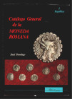 CATÁLOGO GENERAL DE LA MONEDA ROMANA. LA REPÚBLICA