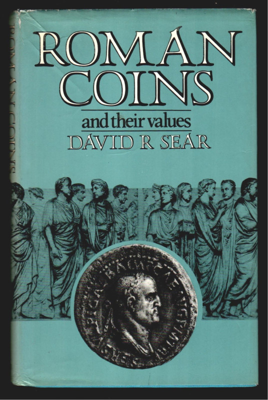 ROMAN COINS AND THEIR VALUES. David R. Sear. Londres 1981. 3ª edición revisada. ...