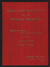 CATÁLOGO GENERAL DE LA MONEDA ESPAÑOLA. ESPAÑA PENINSULAR Y PROVINCIAS ULTRAMAR. FELIPE V A ISABELL II