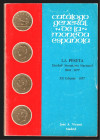 CATÁLOGO GENERAL DE LA MONEDA ESPAÑOLA. LA PESETA