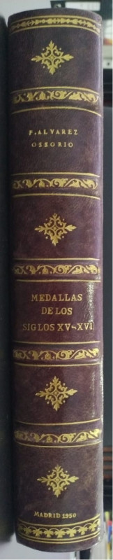 CATÁLOGO DE LAS MEDALLAS DE LOS SIGLOS XV Y XVI CONSERVADAS EN EL MUSEO ARQUEOLÓ...