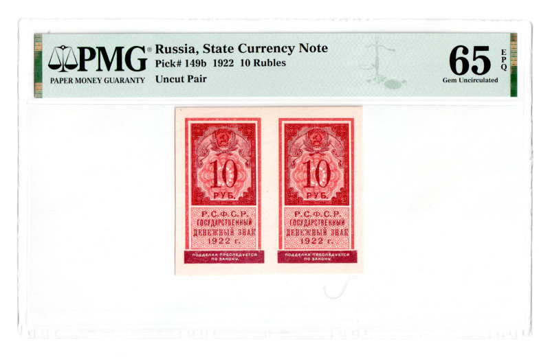 Russia - RSFSR 10 Roubles 1922 Uncut Pair PMG 65 EPQ
P# 149b, UNC