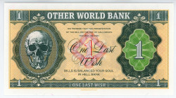 Great Britain 1 Last Wish 2017
# A.190; Fantasy Banknote; Limited Edition; Made by Matej Gábriš; BUNC