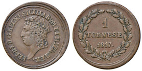 NAPOLI. Ferdinando I di Borbone (1816-1825). 1 Tornese 1817. CU (g 3,22). Magliocca 461; Gig. 25. R
BB+