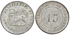 VENEZIA. Governo Provvisorio (1848-1849). 15 Centesimi 1848. MI (g 1,62). Gig.8.
SPL+