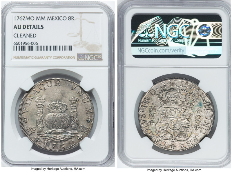 Charles III 8 Reales 1762 Mo-MM AU Details (Cleaned) NGC, Mexico City mint, KM10...