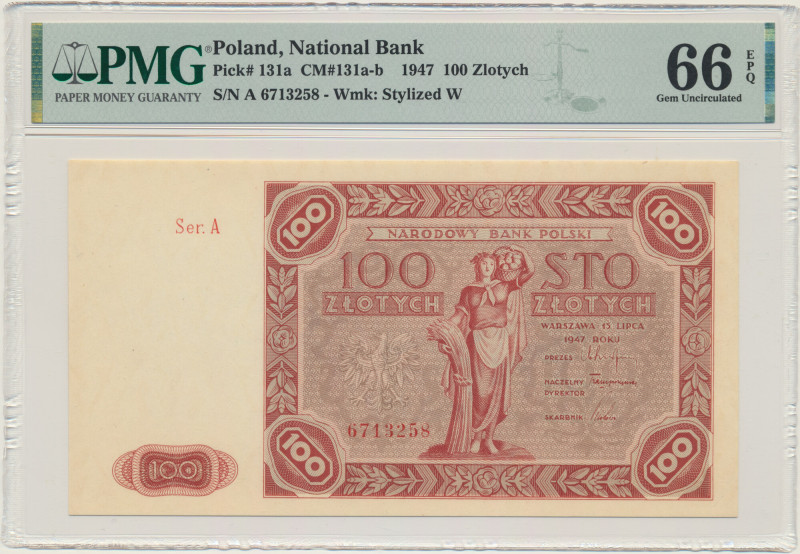 100 złotych 1947 - A - PMG 66 EPQ - pierwsza seria &nbsp; Pierwsza, rzadka seria...