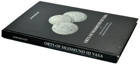 I. Shatalin, Orts of Sigismund III Vasa