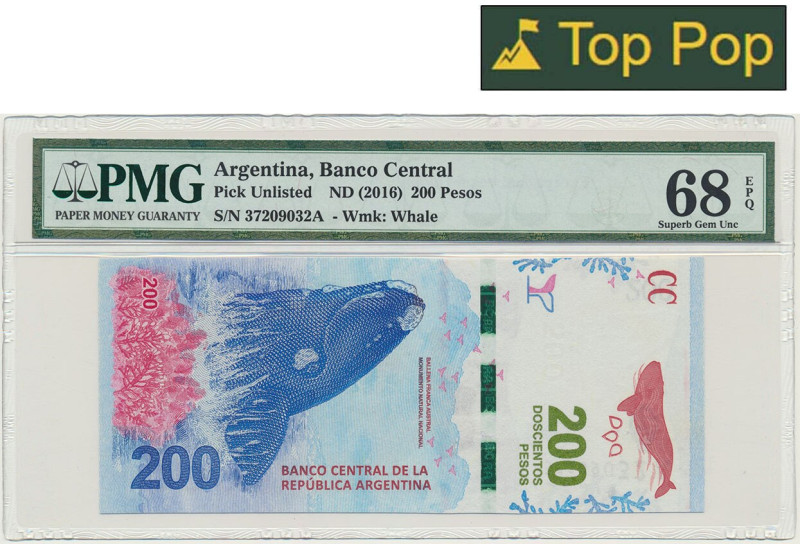 Argentina, 200 Pesos (2016) - PMG 68 EPQ Amazing note graded 68 Exceptional Pape...