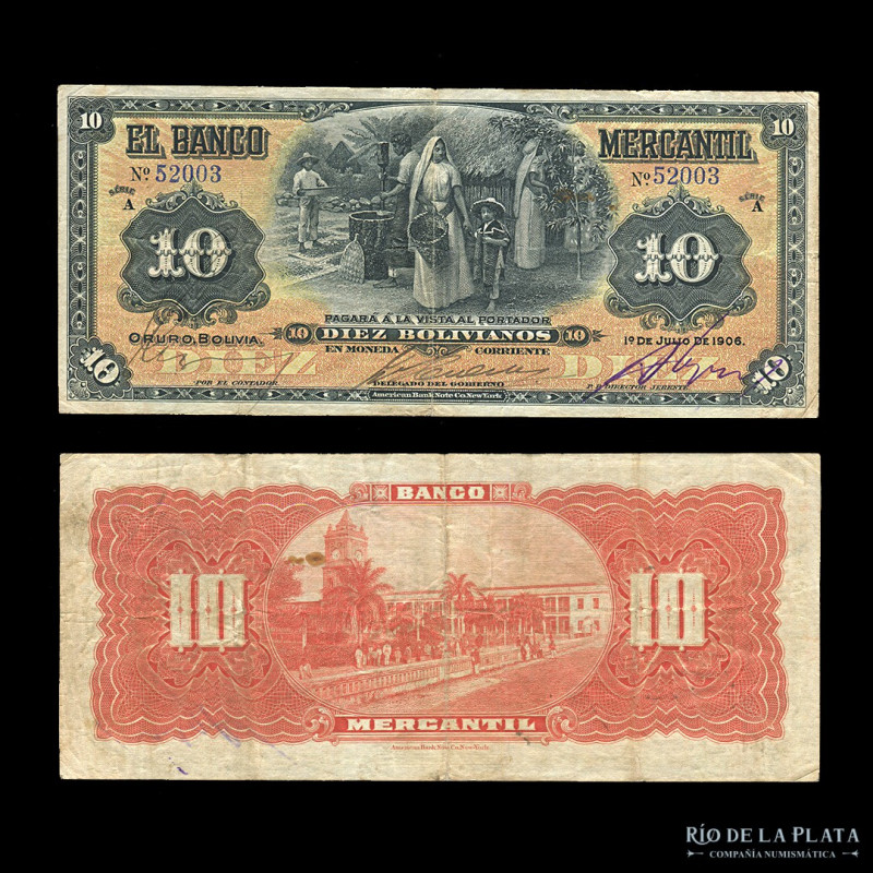 Bolivia. Banco Mercantil. 10 Bolivianos 1906. Impreso en ABNC. Tres firmas. Pick...