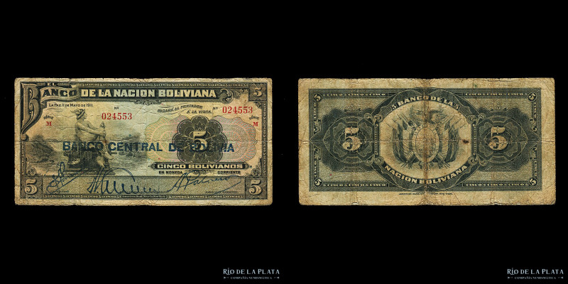 Bolivia. Banco Central. 5 Bolivianos 1911. Serie M, resello BANCO CENTRAL DE BOL...