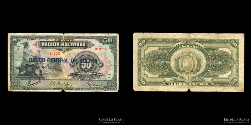 Bolivia. Banco Central. 50 Bolivianos 1911. Serie A, resello BANCO CENTRAL DE BO...