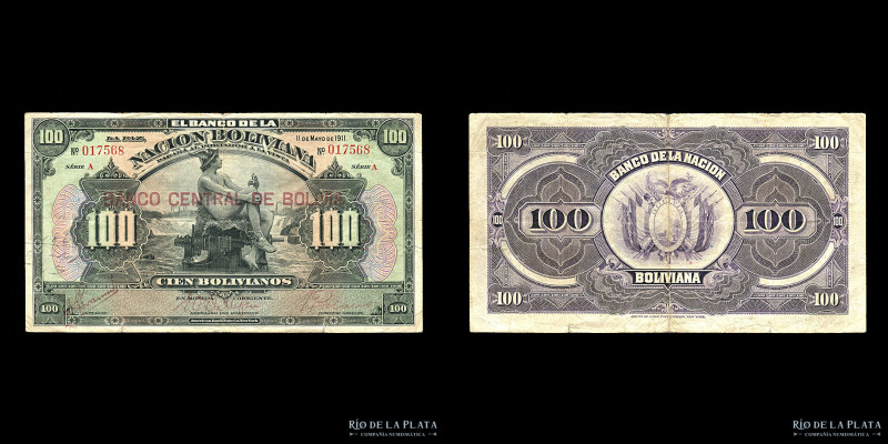 Bolivia. Banco Central. 100 Bolivianos 1911. Serie A, resello BANCO CENTRAL DE B...