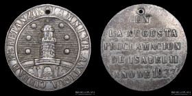 España. Isabel II. Proclamacion 1833. Betanzos. Plata