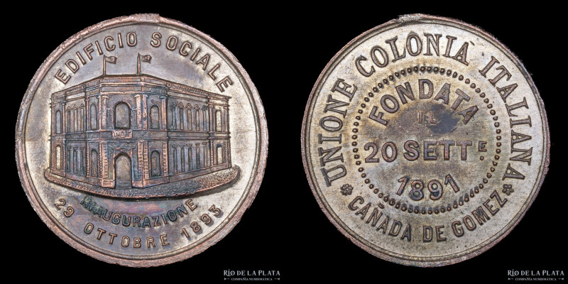 Argentina. 1893. Unione Colonia Italiana. Cañada de Gomez. Inauguración de Edifi...