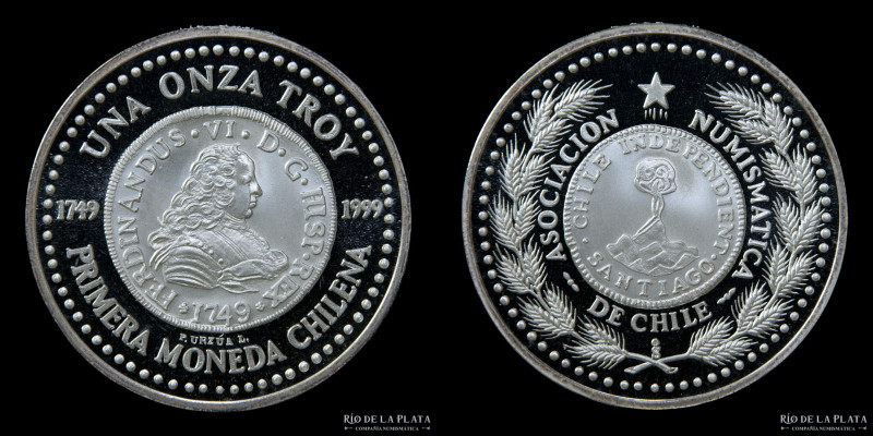 Chile. 1999. Asociacion Numismática de Chile. Onza Troy. Primera Moneda Chilena....