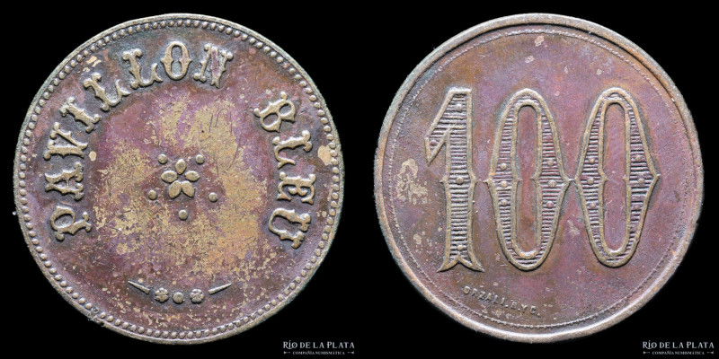 Argentina. Ficha. 1896. Valor 100. Pavillon Bleu. Bronce; 31mm; 10.0g. (XF)
Est...