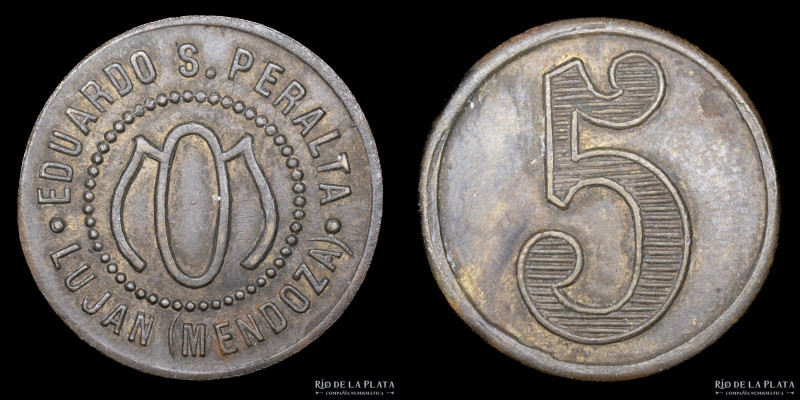 Argentina. Ficha. Valor 5. Eduardo S. Peralta. Luján. Mendoza. Bronce; 25mm; 6.6...