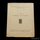 Libro. Documentos de Arte Colonial Sudamericano. La Villa Imperial de Potosi. Academia Nacional de Bellas Artes