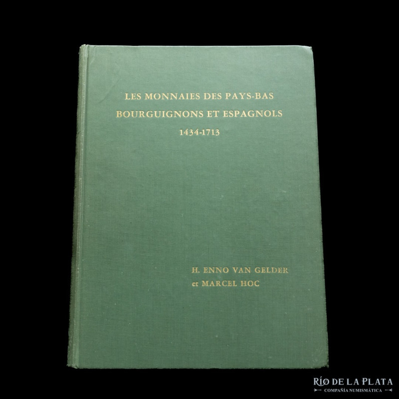 Libro. Les Monnaies des Pays-Bas Bourguignons et Espagnols 1434-1713. H. Enno Va...
