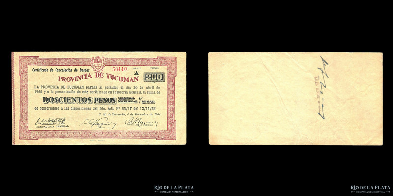 Argentina. Provincia de Tucuman. Certificado de Cancelación de Deudas. 200 Pesos...