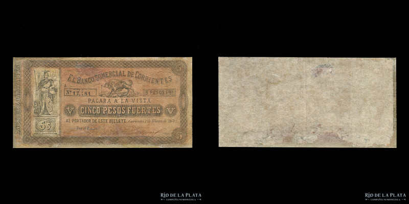 Argentina. Corrientes. El Banco Comercial de Corrientes. 5 Pesos Fuertes 1867. F...