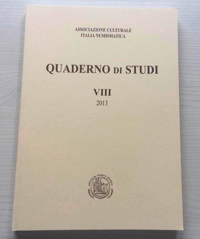 AA.VV. Quaderno di studi VIII Editrice Diana 2013. Brossura ed. pp. 188, ill. in...