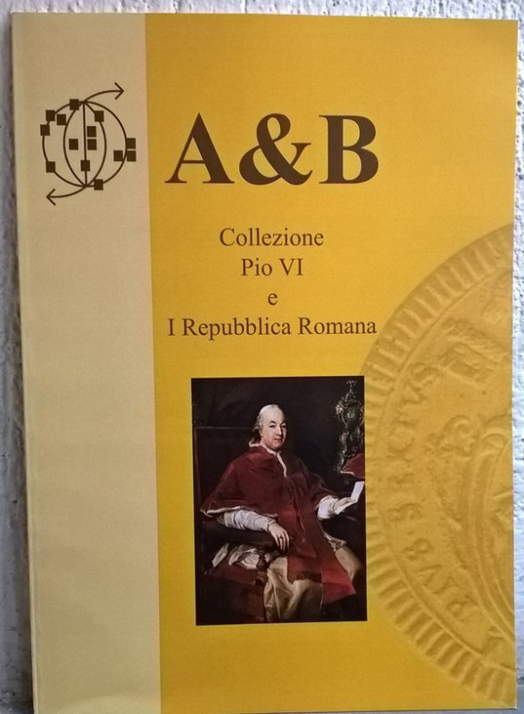 BARTOLI F. – Collezione di Pio VI e I Repubblica Romana. Roma, s. d. pp. 40, ill...