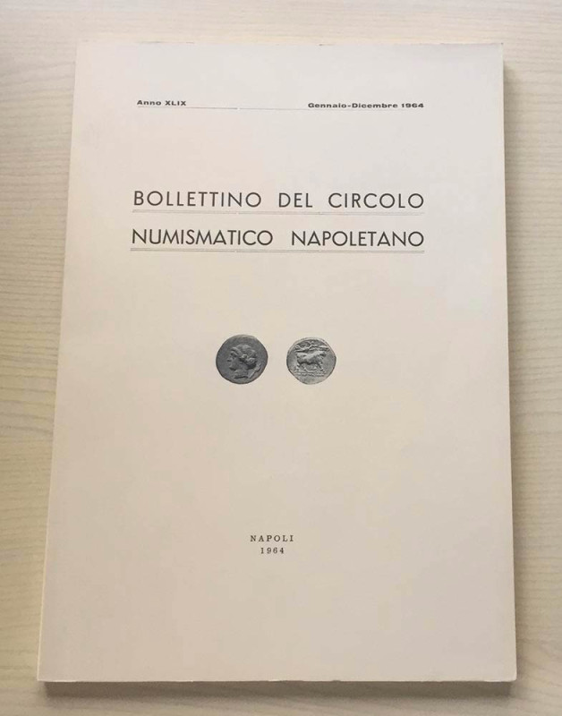 Bollettino del Circolo Numismatico Napoletano. Anno XLIX, Napoli, Gennaio-Dicemb...