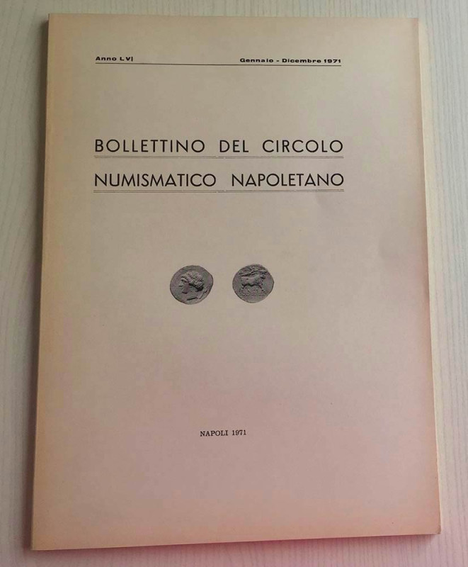 Bollettino del Circolo Numismatico Napoletano Anno LVI Gennaio-Dicembre 1971. Na...