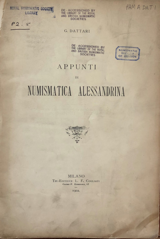 Dattari G. Appunti di Numismatica Alessandrina. XIV Cronologia della Famiglia di...