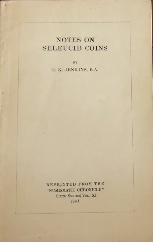 Jenkins G.K. Notes on Seleucid Coins. 1951. Brossura pp. 21, tavv. 2 in b/n. Buo...