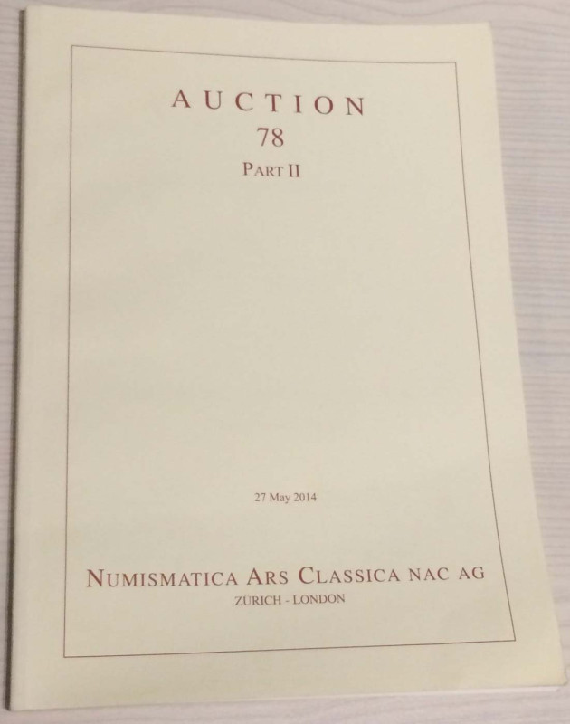 Nac – Numismatica Ars Classica. Auction no. 78. Greek, Roman and Byzantine Coins...