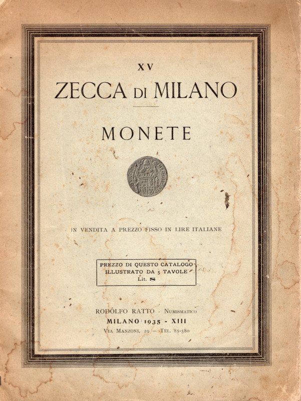 RATTO R. – Milano, 1935. Fascicolo XV. A prezzi fissi. Zecca di Milano Monete. P...