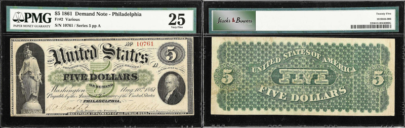 Fr. 2. 1861 $5 Demand Note. PMG Very Fine 25.
Philadelphia. Series 5. The penne...