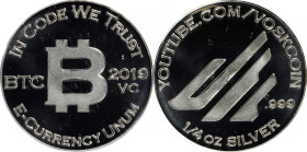 2019-VC Bitcoin Penny Co. Bitcoin-Themed Token. VoskCoin Limited Edition. 1/4oz .999 Fine Silver. MS-69 PL (ICG).
Unfunded and non-loaded. Announced ...