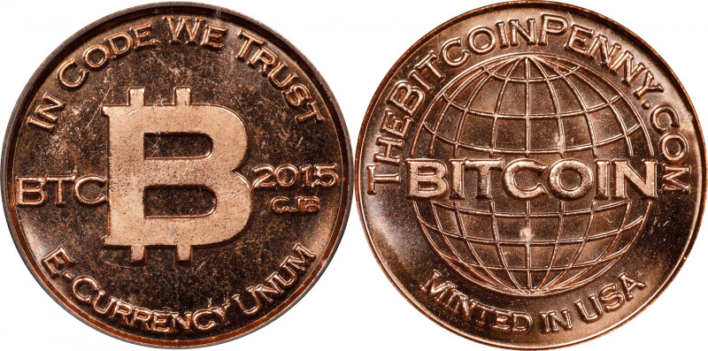 2015-CJB Bitcoin Penny Co. Bitcoin-Themed Token. First Year. Medal-Turn Error. M...