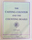 Monographien. Mittelalter und Neuzeit. Barnard, F. P.


The Casting-Counter and the Counting Board. A Chapter in the History of Numismatics and ear...