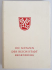 Monographien. Mittelalter und Neuzeit. Beckenbauer, E.


Die Münzen der Reichsstadt Regensburg. Dazu Ergänzungen, Berichtigungen, Stellungnahmen, P...