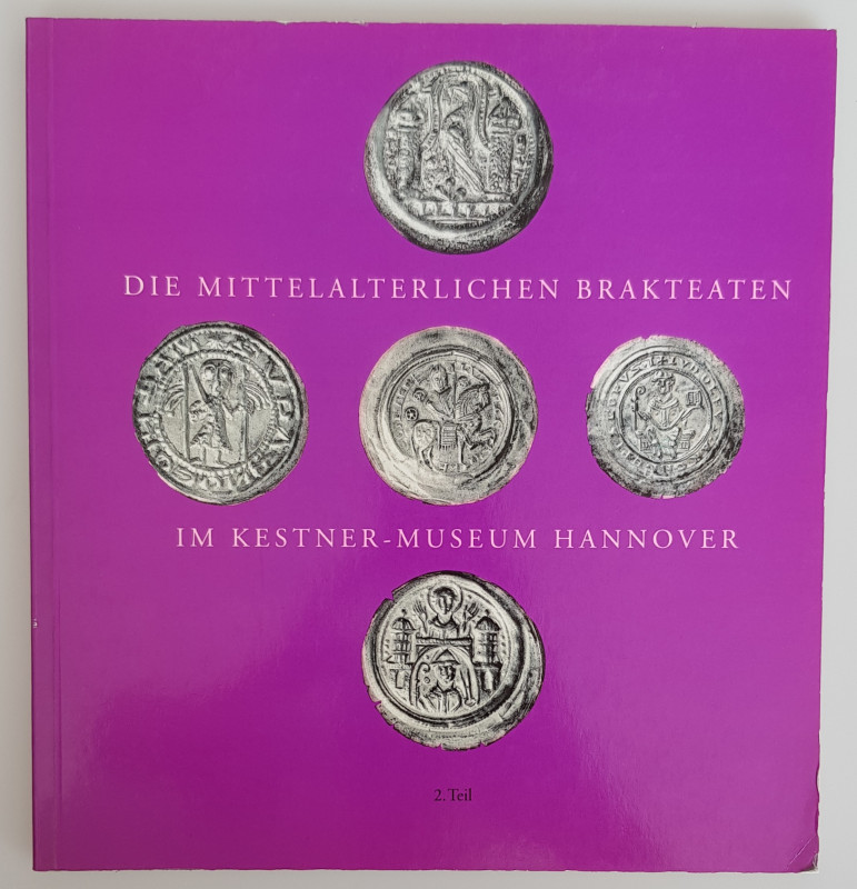 Monographien. Mittelalter und Neuzeit. Berger, F.


Die mittelalterlichen Bra...