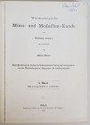 Monographien. Mittelalter und Neuzeit. Binder, C. / Ebner, J.


Württembergische Münz- und Medaillen-Kunde. I.+ II. Band. Stuttgart 1910-1915. IV, ...