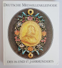 Monographien. Mittelalter und Neuzeit. Börner, L.


Deutsche Medaillenkleinode des 16. und 17. Jahrhunderts. Leipzig 1981. 176 S., darunter einige ...