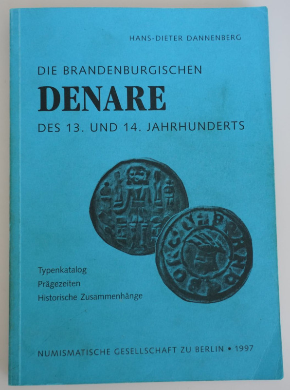 Monographien. Mittelalter und Neuzeit. Dannenberg, H.-D.


Die brandenburgisc...