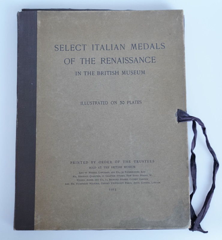 Monographien. Mittelalter und Neuzeit. Hill, G.F.


Select Italian Medals of ...