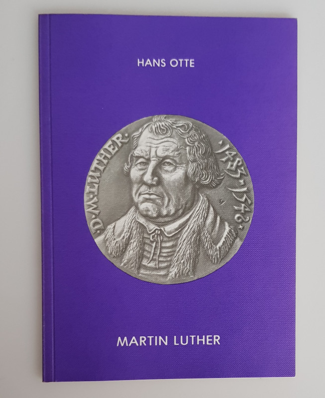 Monographien. Mittelalter und Neuzeit. Otte, H.


Martin Luther. Vertrauen au...