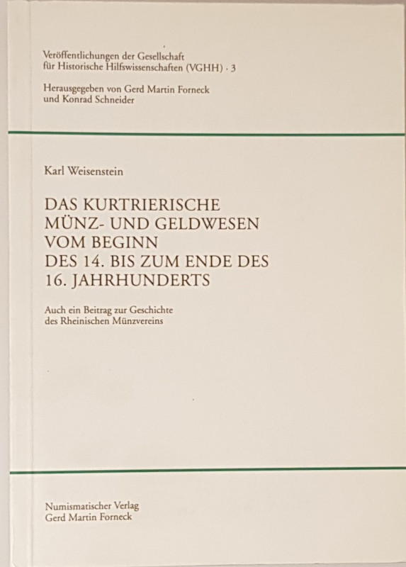 Monographien. Mittelalter und Neuzeit. Weisenstein, K.


Das kurtrierische Mü...